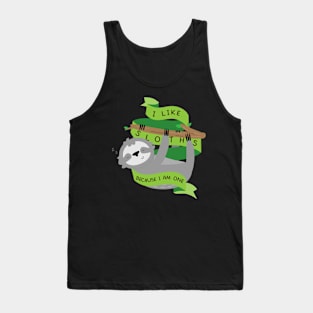 I Like Sloths Tank Top